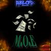 M.O.E (Explicit) - DubzofDK