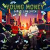 Young Money (Explicit) - Jay-Smith&Daroti