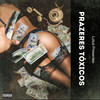 Prazeres Tóxicos (Explicit) - Patyel
