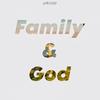Family & God - GoldTooth