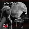 Nada Es Suficiente - Lady Yaco