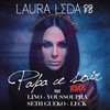 Papa ce soir (Remix) - Laura Léda&Seth Gueko&Youssoupha&Leck&Lino