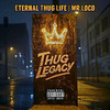 Breathe (Extended Mix|Explicit) - Mr. Loco&Eternal Thug Life&KXNG Crooked&Big Ski&Urg7