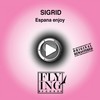 Espana Enjoy (Original Version) - Sigrid
