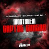 Montagem Captus Cursor (Explicit) - DJ Coringa 011&DJ XAVIER ZS&MC Bm