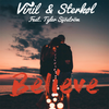 Believe(feat. Tyler Sjöström) - Vinil&Sterkøl&Tyler Sjostrom