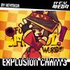 Explosion Chants | Vs Konosuba - HeyMega