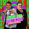 Manda Foto Sem Emoji (Explicit) - Fl Sem Estresse&MC Evinho