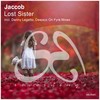 Lost Sister (Danny Legatto Remix) - Jaccob