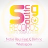 Whatsappin (Original Mix) - Motoe Haus&Q DeRHINO