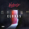 Clones (Explicit) - Wrekonize
