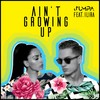 Ain't Growing Up - Jumpa&ILIRA
