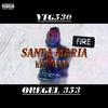 Santa Maria (HailMary) (feat. Oregel) (Explicit) - YTG530&Oregel