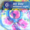 All Day without night - 程诗迦