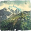 Give It All Up - NERVO&Angger Dimas