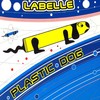 Plastic Dog(Original Radio) (Radio Edit) - LaBelle