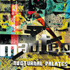 Nocturnal Palates - Madteo