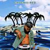Island Chuck (Explicit) - Chuckiii Red