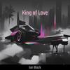 King of Love - Ian Black