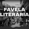 Favela Literária - Kaysar