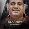 Haa Maname - Don Valiyavelicham