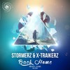 Back Home (Original Mix) - Stormerz&X-Traikerz