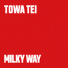 MILKY WAY-LONG VER. (feat. YUKALICIOUS, Joi Cardwell & 坂本龍一) - TOWA TEI&Yukalicious&Joi Cardwell&坂本龍一