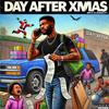 Day After Xmas - Mike Sneezzy