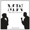 My way (Explicit) - Buri&Brian.ktm&MC V.E.G.A