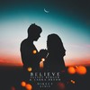 Believe (Direct Remix) - Elliot Berger&Laura Brehm&Direct