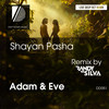 Adam & Eve (Randy De Silva Remix) - Shayan Pasha&Randy De Silva