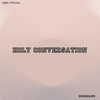 Holy Conversation - Yang Souljja&Kornelius