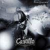 El castillo (Explicit) - AK FortySeven