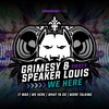 More Talking (Original Mix) - Grimesy&Speaker Louis