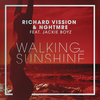 Walking on Sunshine (Radio Edit) - Richard Vission&NGHTMRE&Jackie Boyz