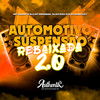 Automotivo Suspensão Rebaixada 2.0 (Explicit) - DJ LX7&MC AMANTE&DJ RYZZO 016&DJ RUIM 593