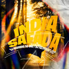 India Safada (Explicit) - DJ FELYPINHO 013&Dj Neguinho Do Uno