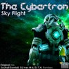 The Cybertron (Intro Mix) - Sky Flight