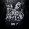 Lei da Atração (Explicit) - MC Gueguel&MC Neguin da 20&DJ JM DA IGREJINHA&life song