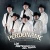 Perdóname - Los Pretendientes del Norte
