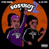 Sossboy 2 (Explicit) - Pi'erre Bourne&Lil Uzi Vert