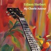 My Cherie Amour - Edison Herbert