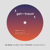 Sunday Loop (Traumer Stripped Down) - DJ Deep&Traumer