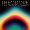 Man and His Tools (strings version) (strings version) - Theodore