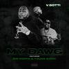 My Dawg (feat. Big Poppa & Young Show) (Explicit) - V-Gotti&Big Poppa&Young Show