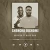 CHENCHA DICHOMI (feat. MASS RAM) - Brynton&Mass Ram