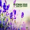 Do It Like This (Original Mix) - Platinum Doug