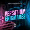 Versatium Enigmares (Explicit) - DJ Crazy 013&DJ MENOR C15&MC Pivete&Authentic Records
