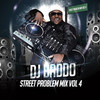 Street Problem Mix, Vol. 4 (Explicit) - DJ Baddo&Portable
