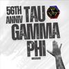 We the Tau Gamma Phi (56th Anniversary Tau Gamma Phi) - Micosuabe
